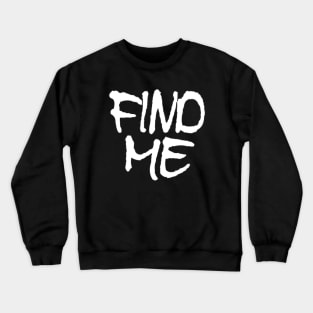 Find Me Funny CRAZY Love Man's & Woman's Crewneck Sweatshirt
